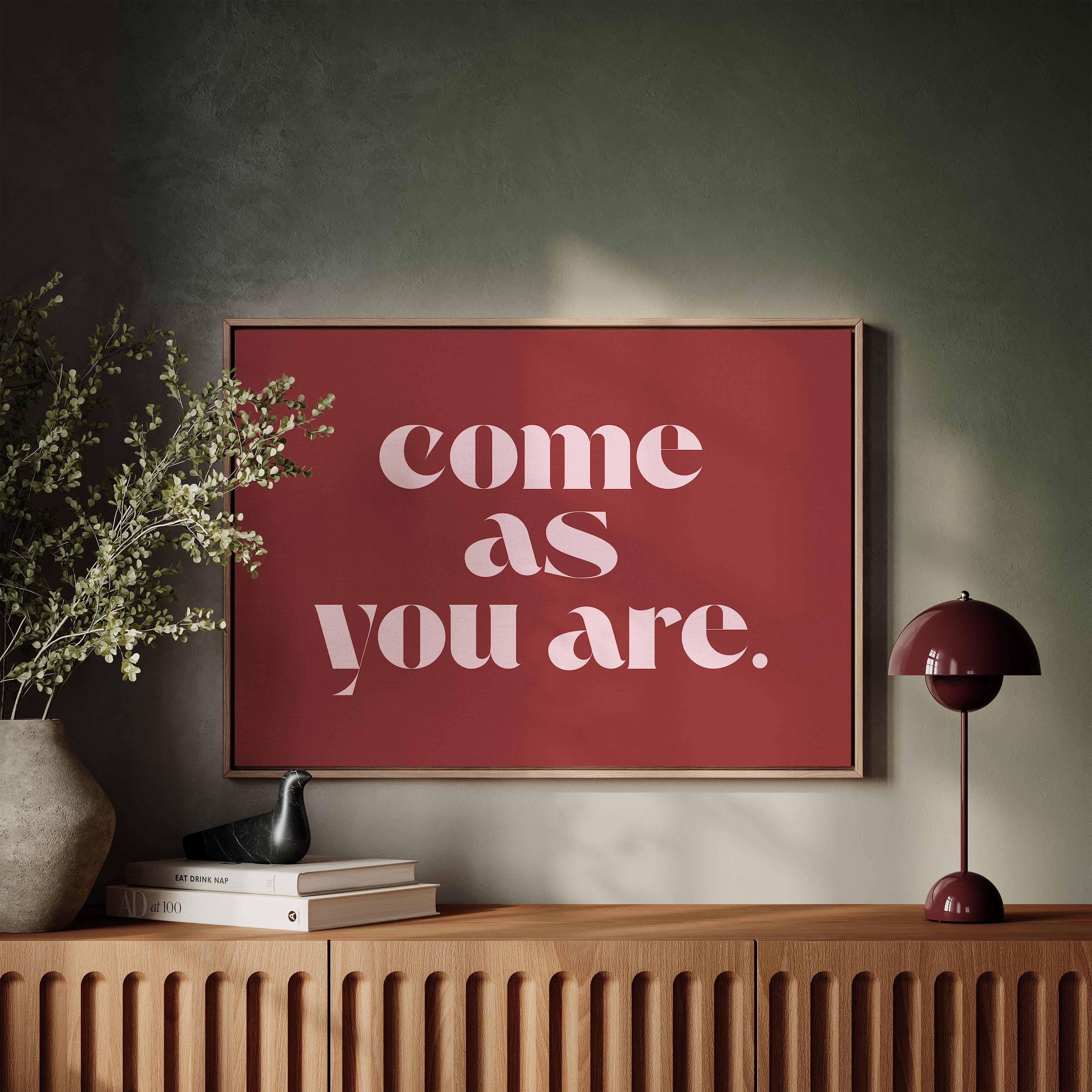 Come As You Are in Red and Pink