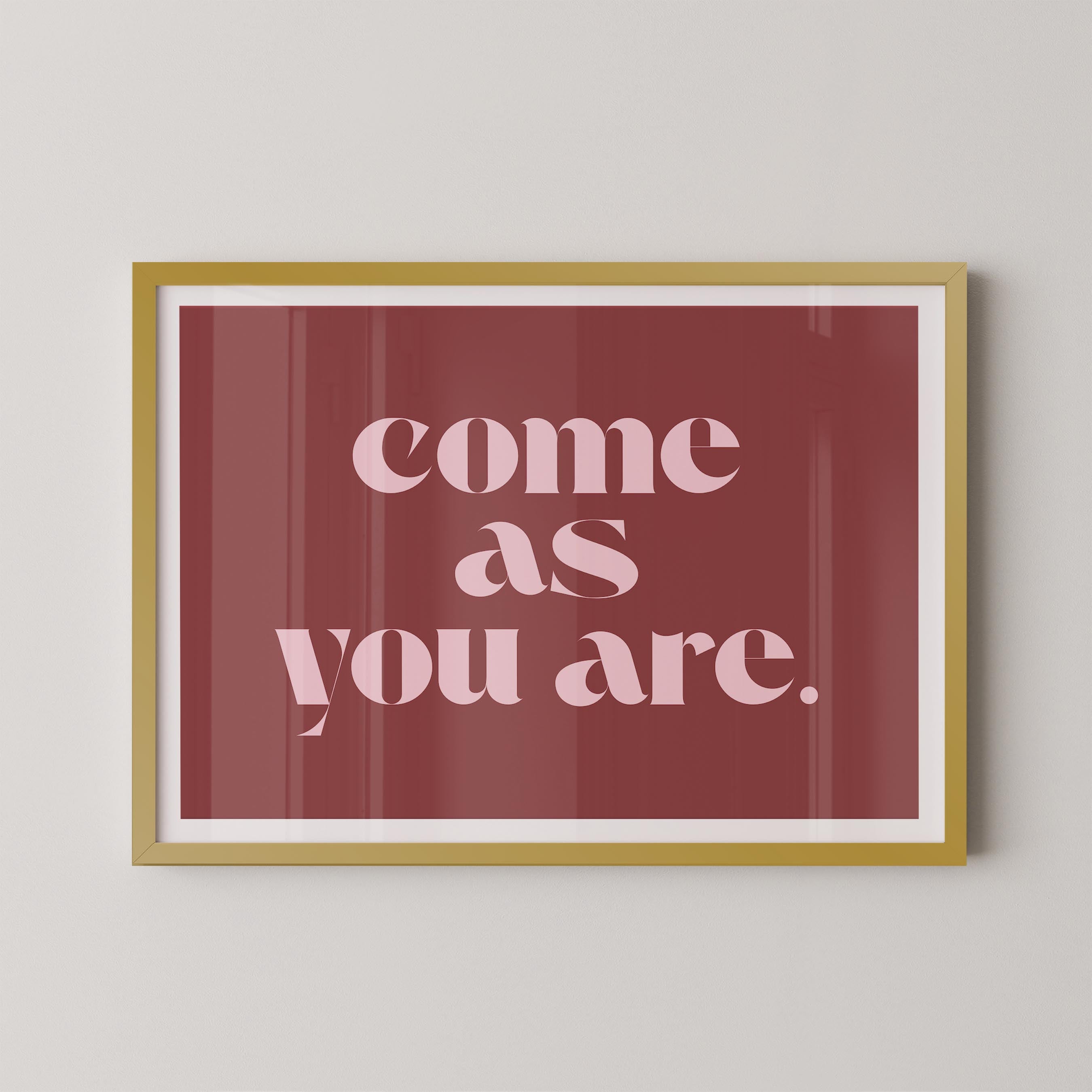 Come As You Are in Red and Pink