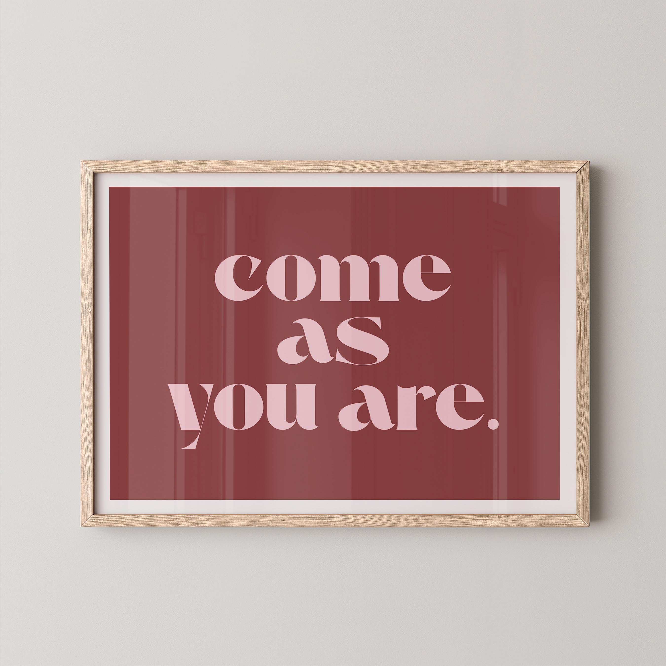 Come As You Are in Red and Pink