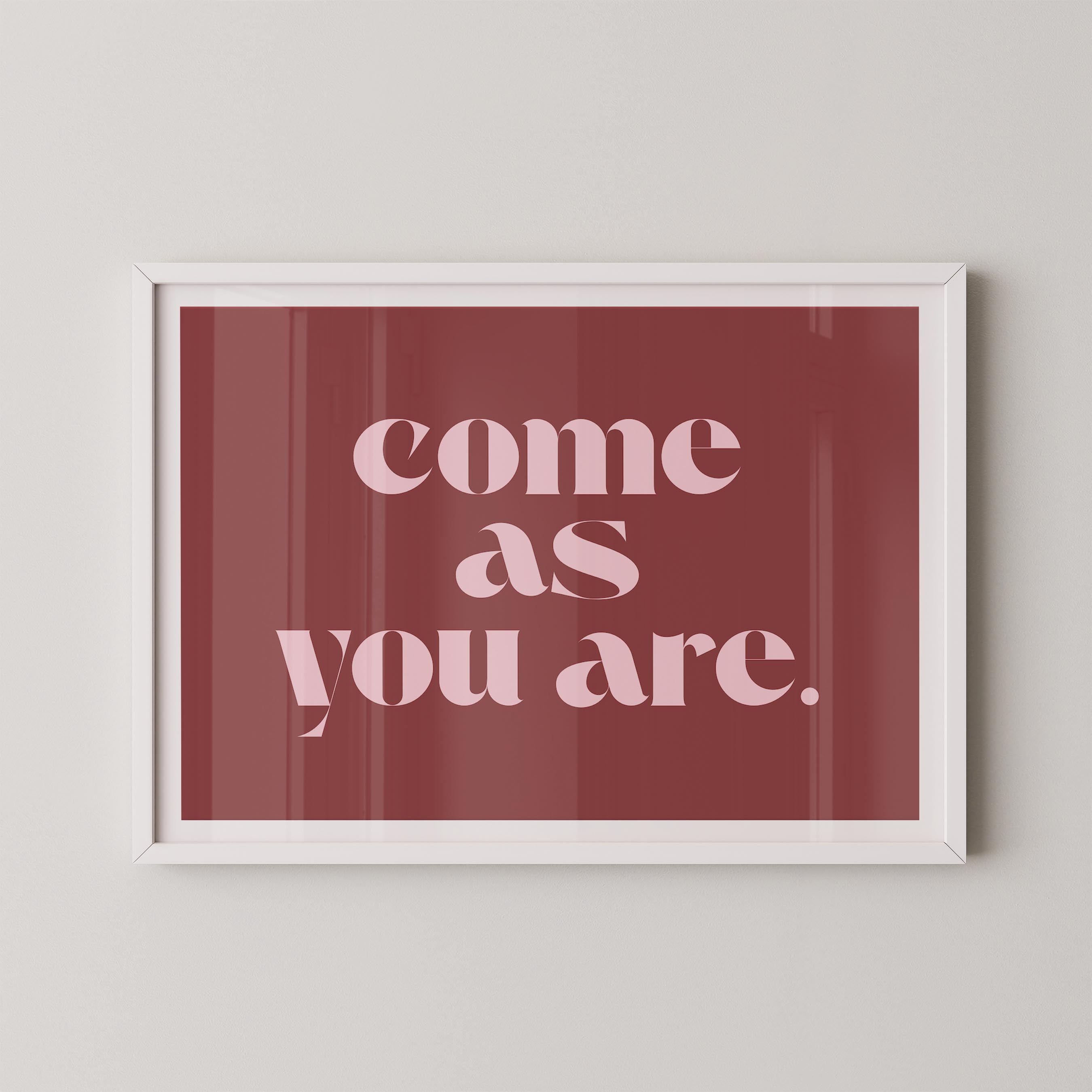 Come As You Are in Red and Pink