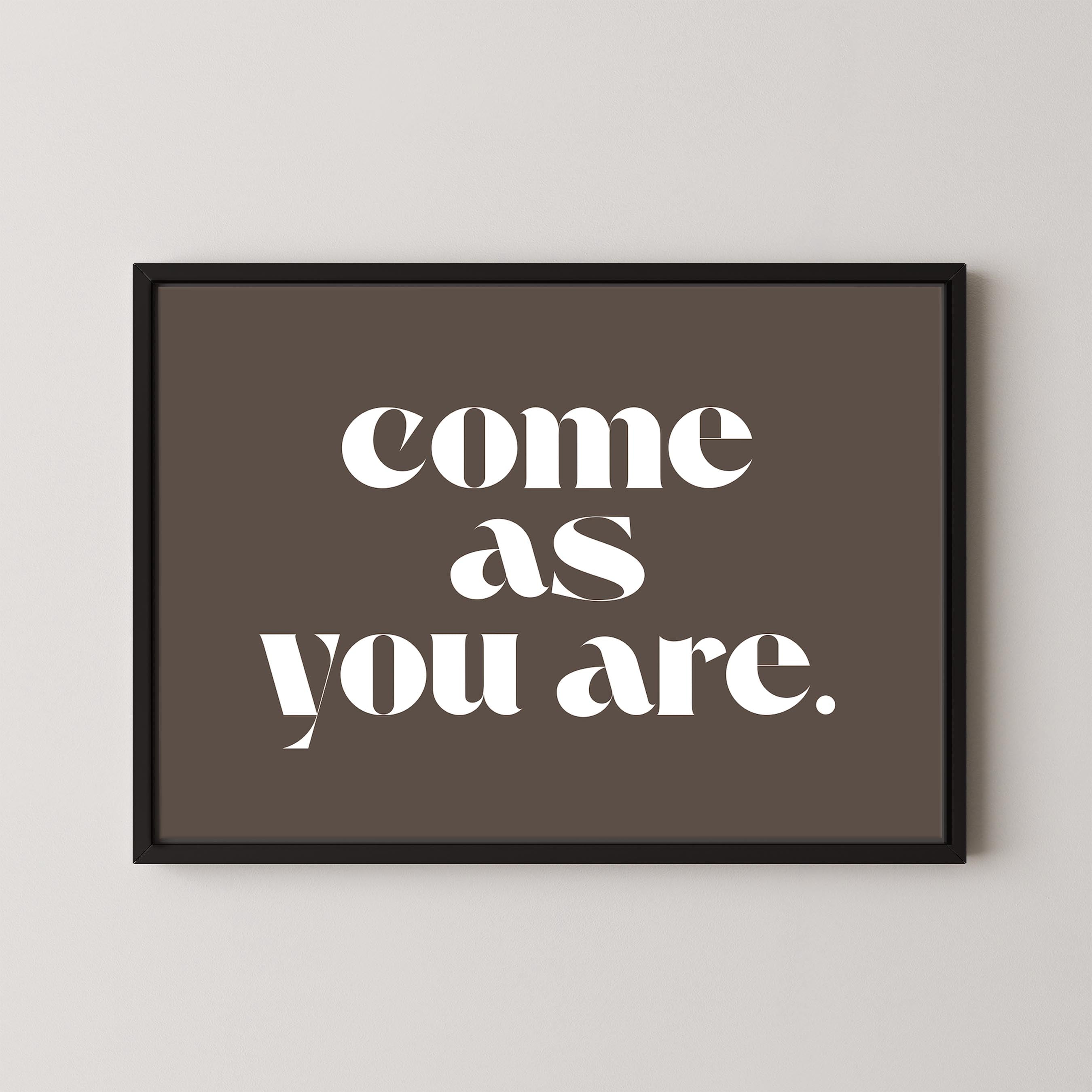 Come As You Are in Taupe and White