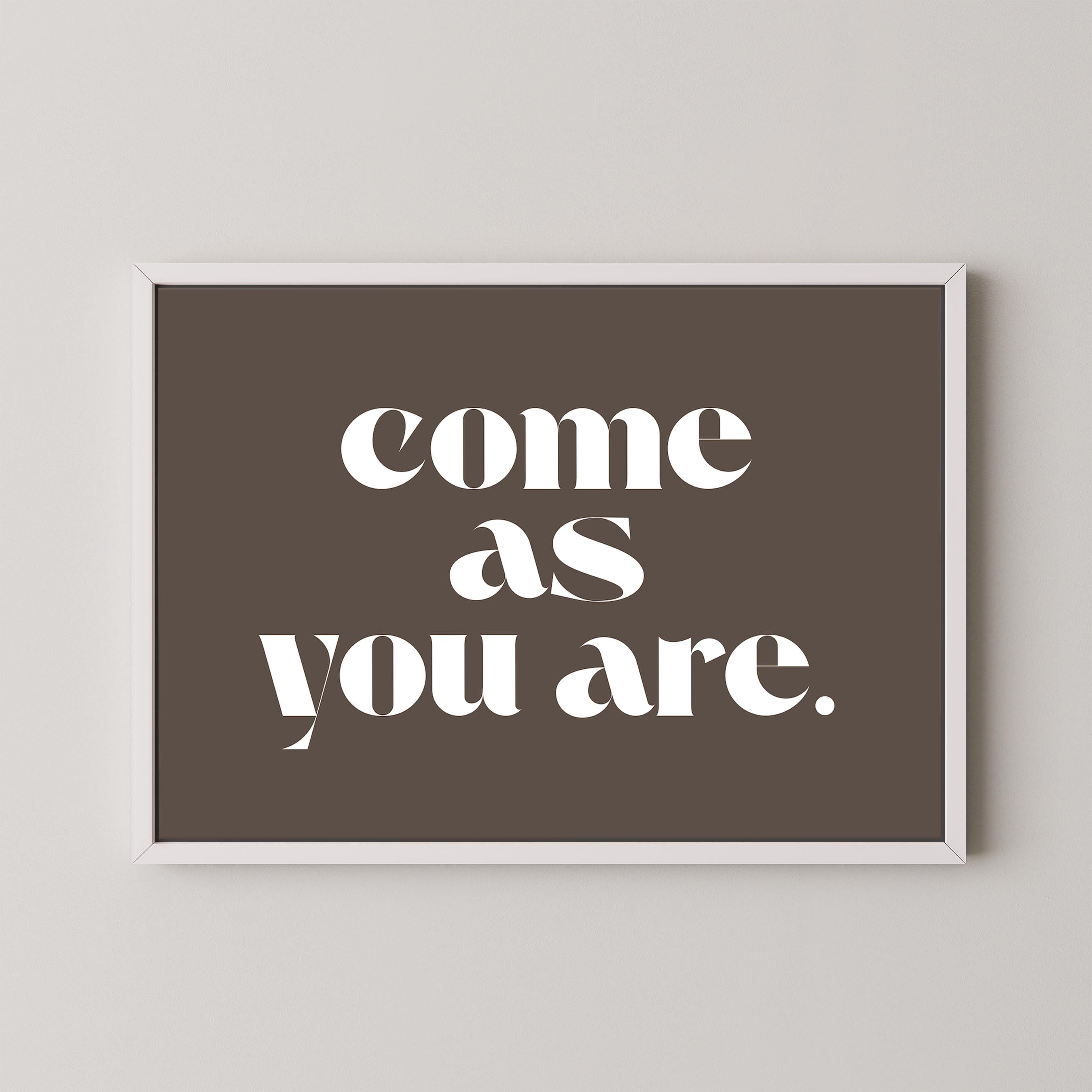 Come As You Are in Taupe and White