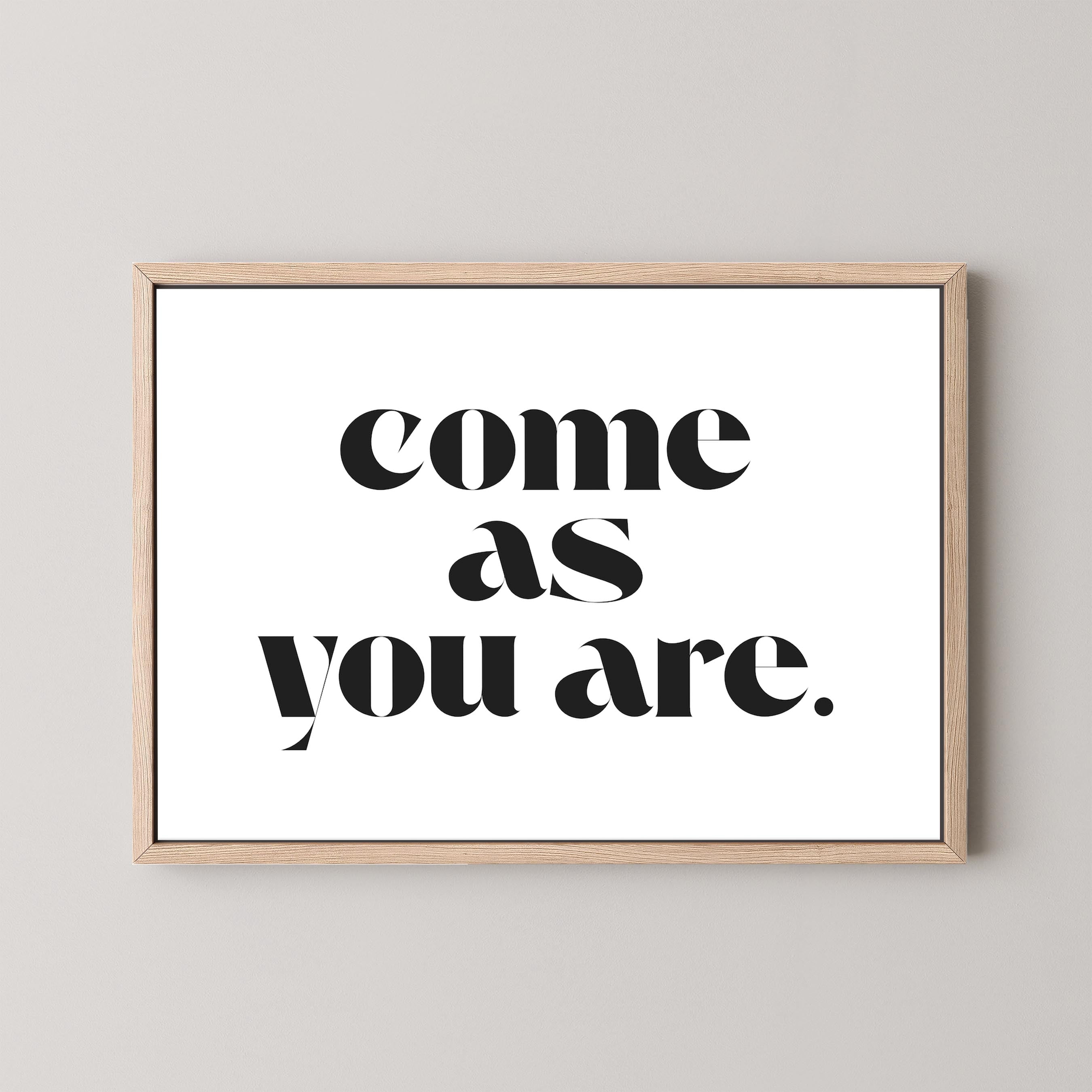 Come As You Are in White and Black