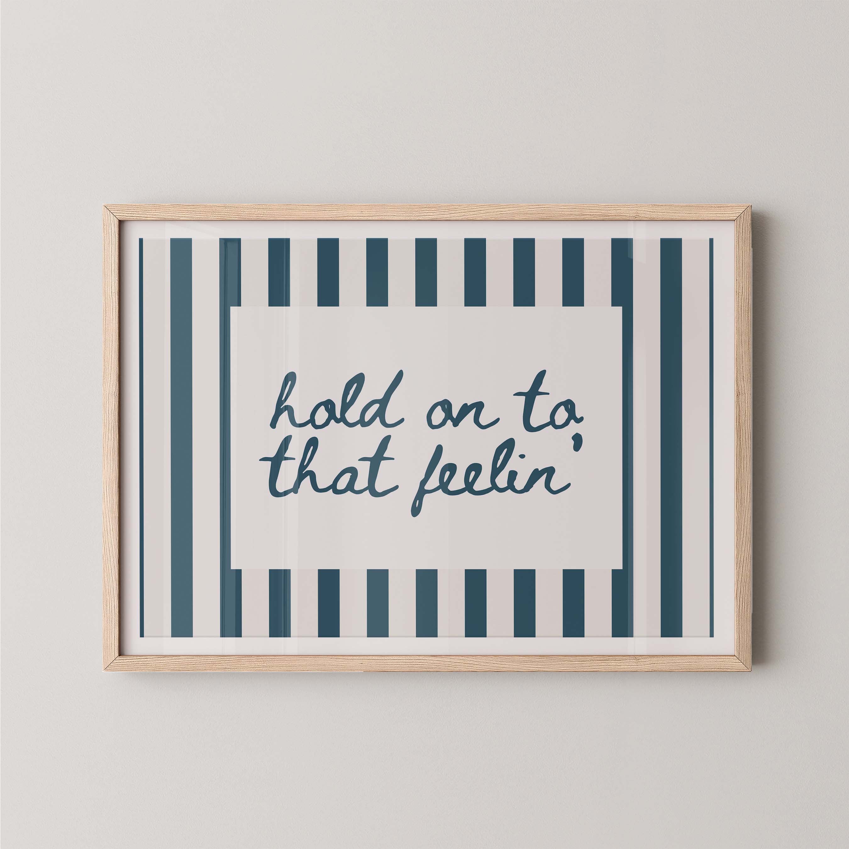 Hold on to that Feelin'