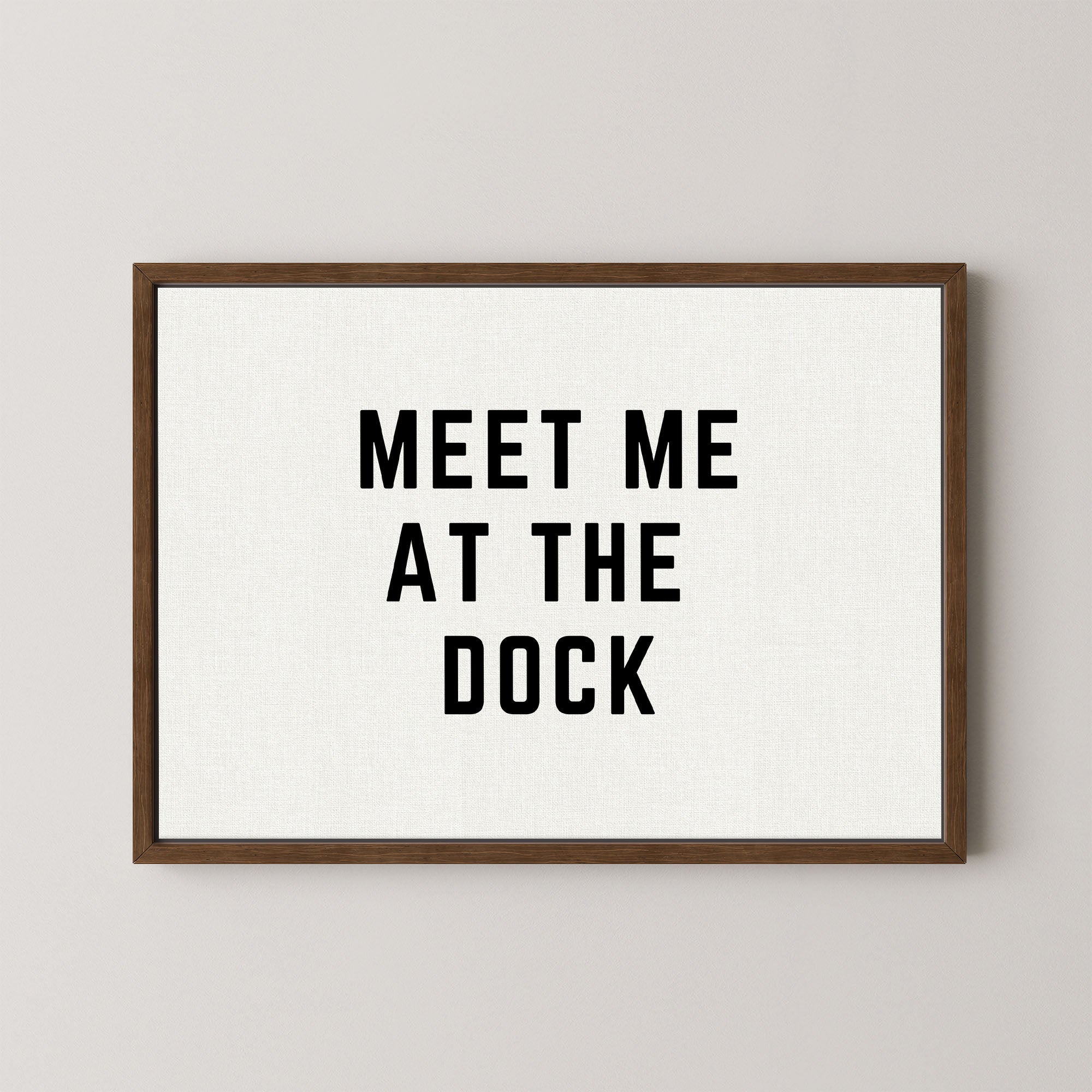 Meet Me at the Dock Horizontal