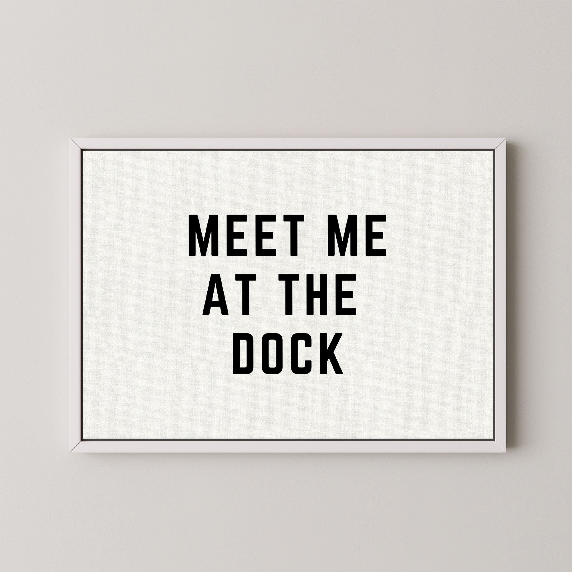 Meet Me at the Dock Horizontal
