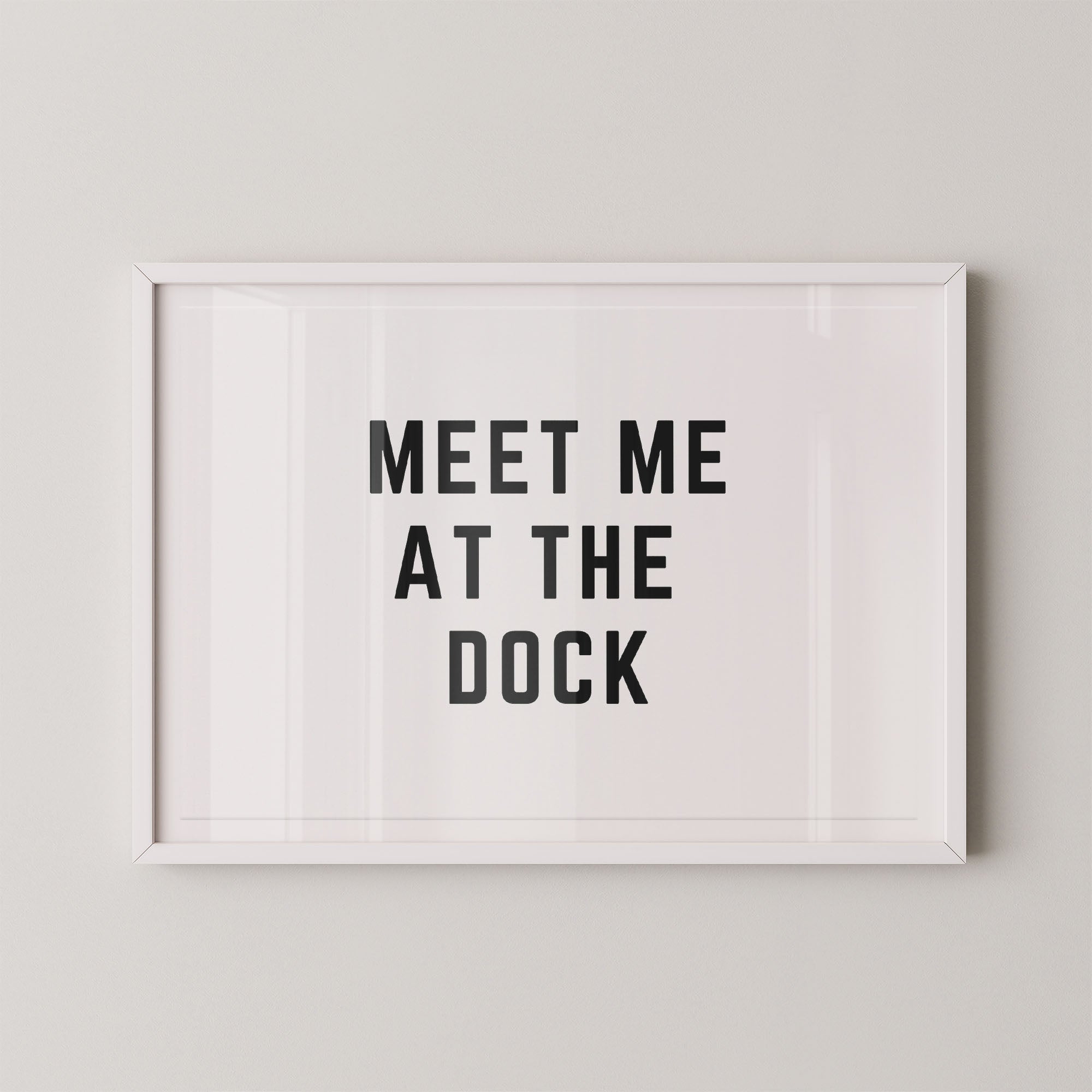 Meet Me at the Dock Horizontal