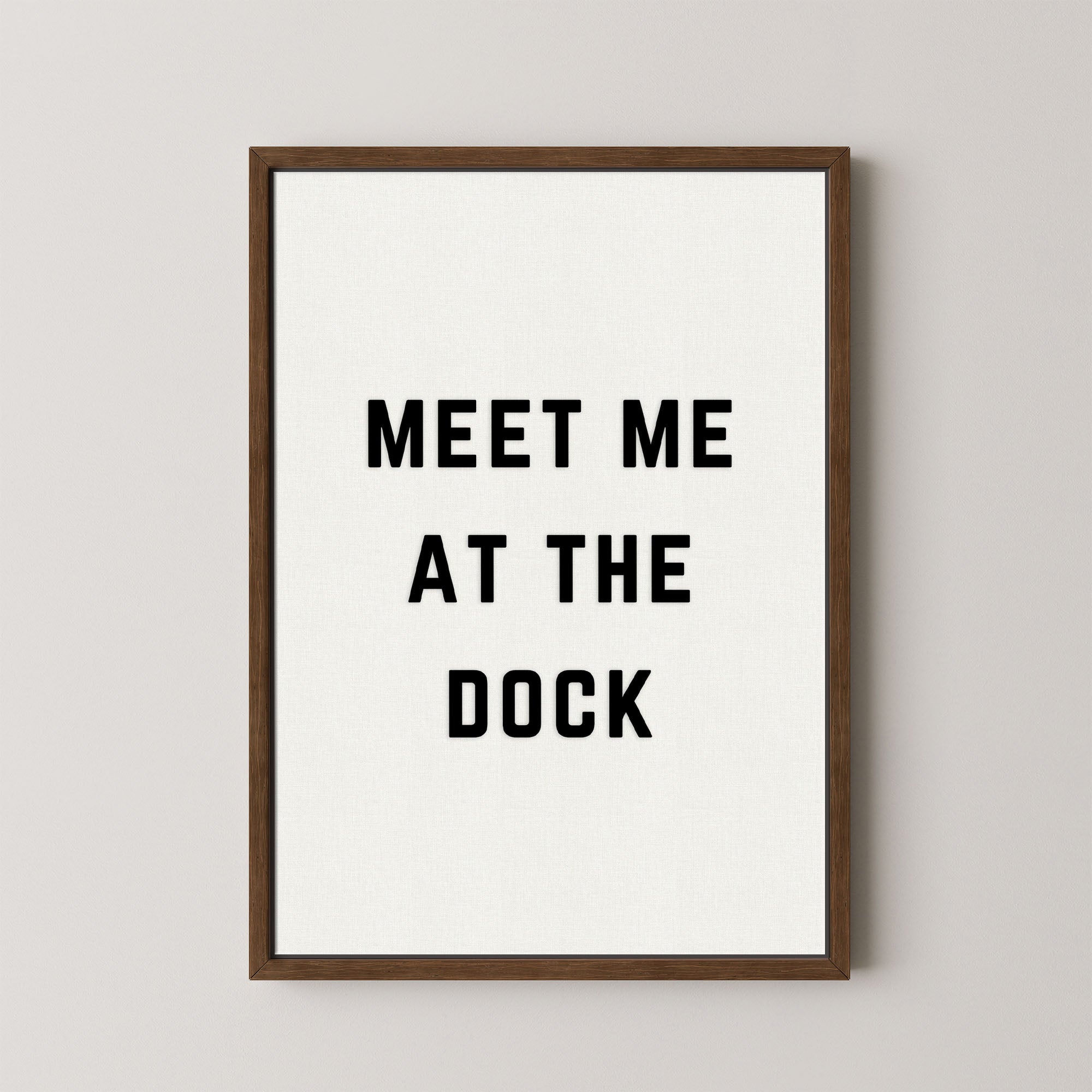 Meet Me at the Dock Vertical