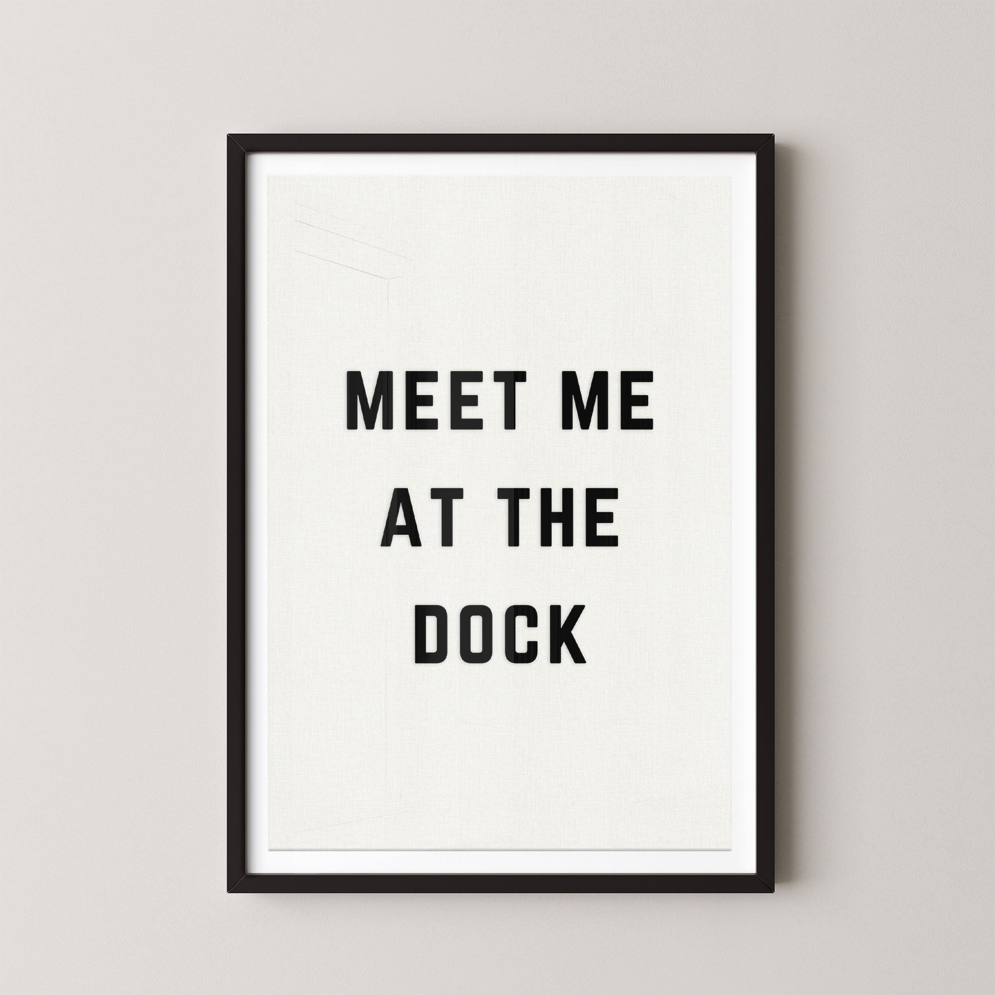 Meet Me at the Dock Vertical