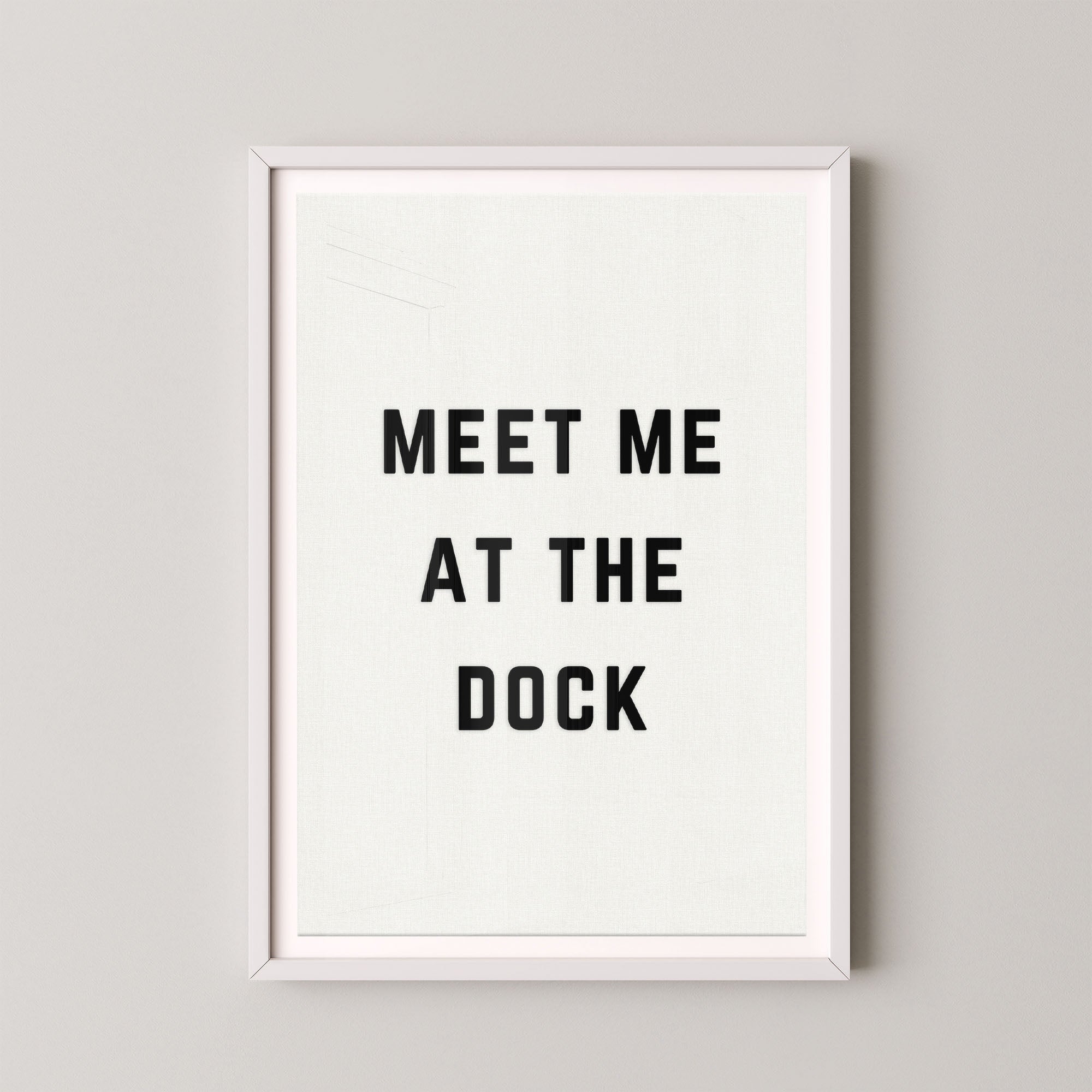 Meet Me at the Dock Vertical