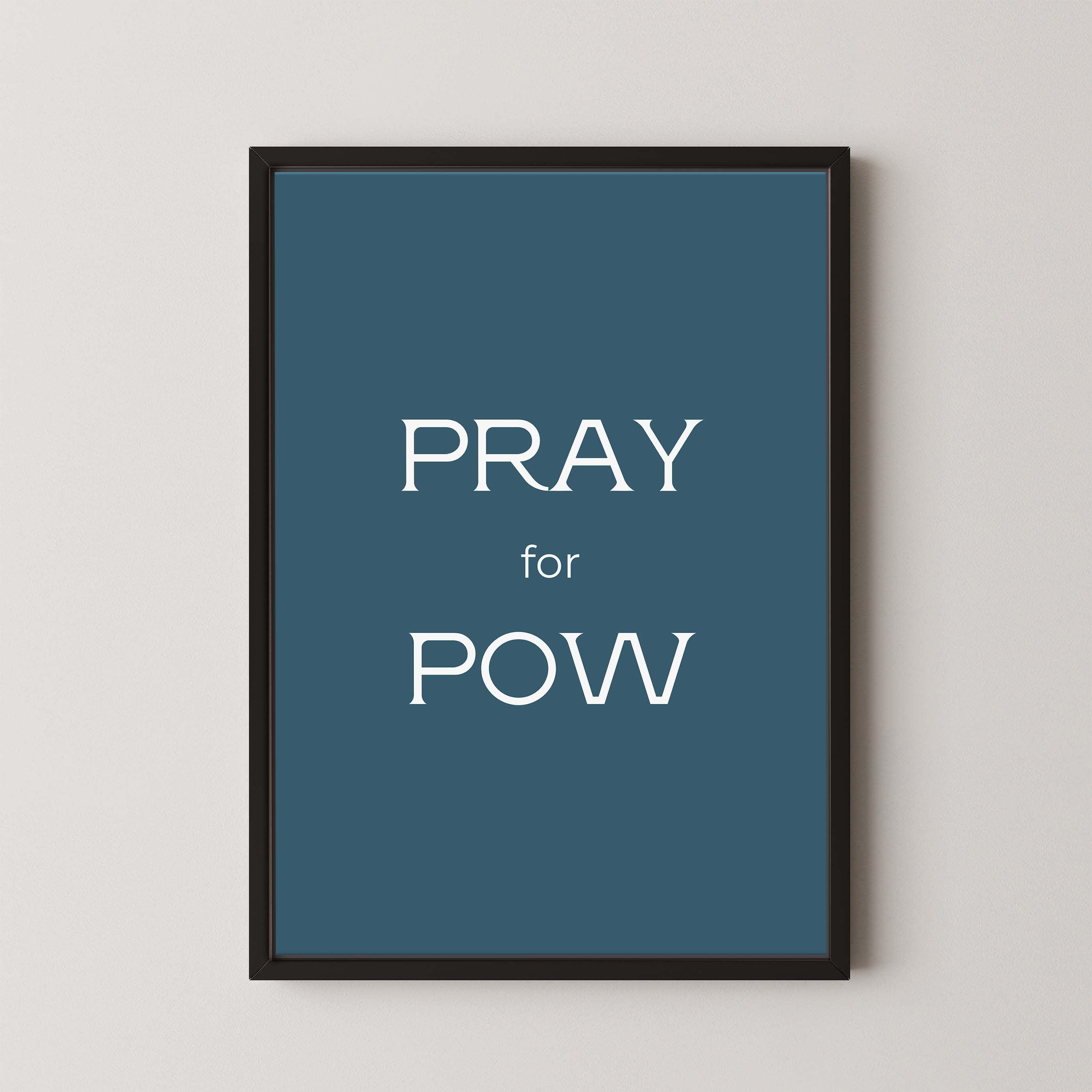 Pray for Pow