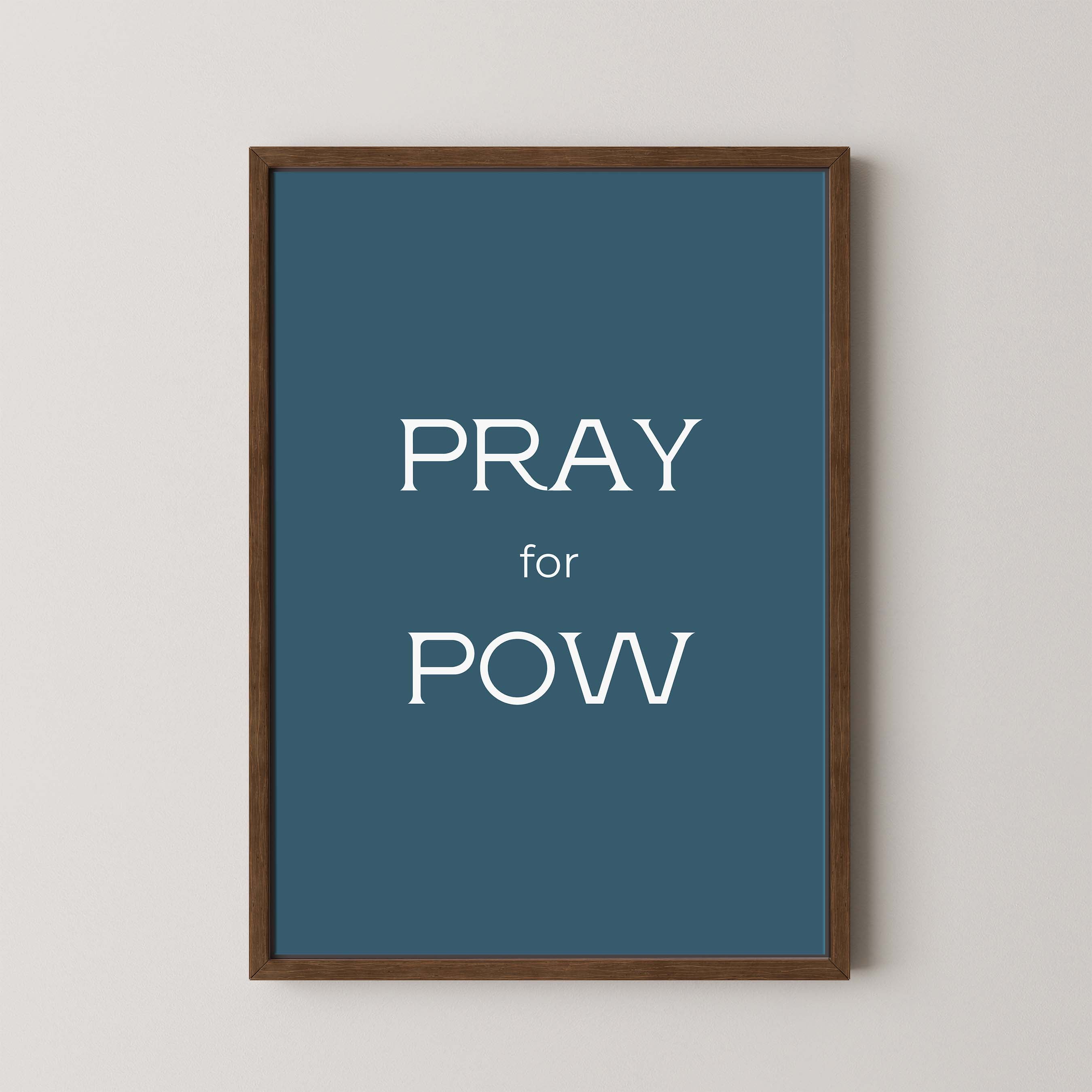 Pray for Pow