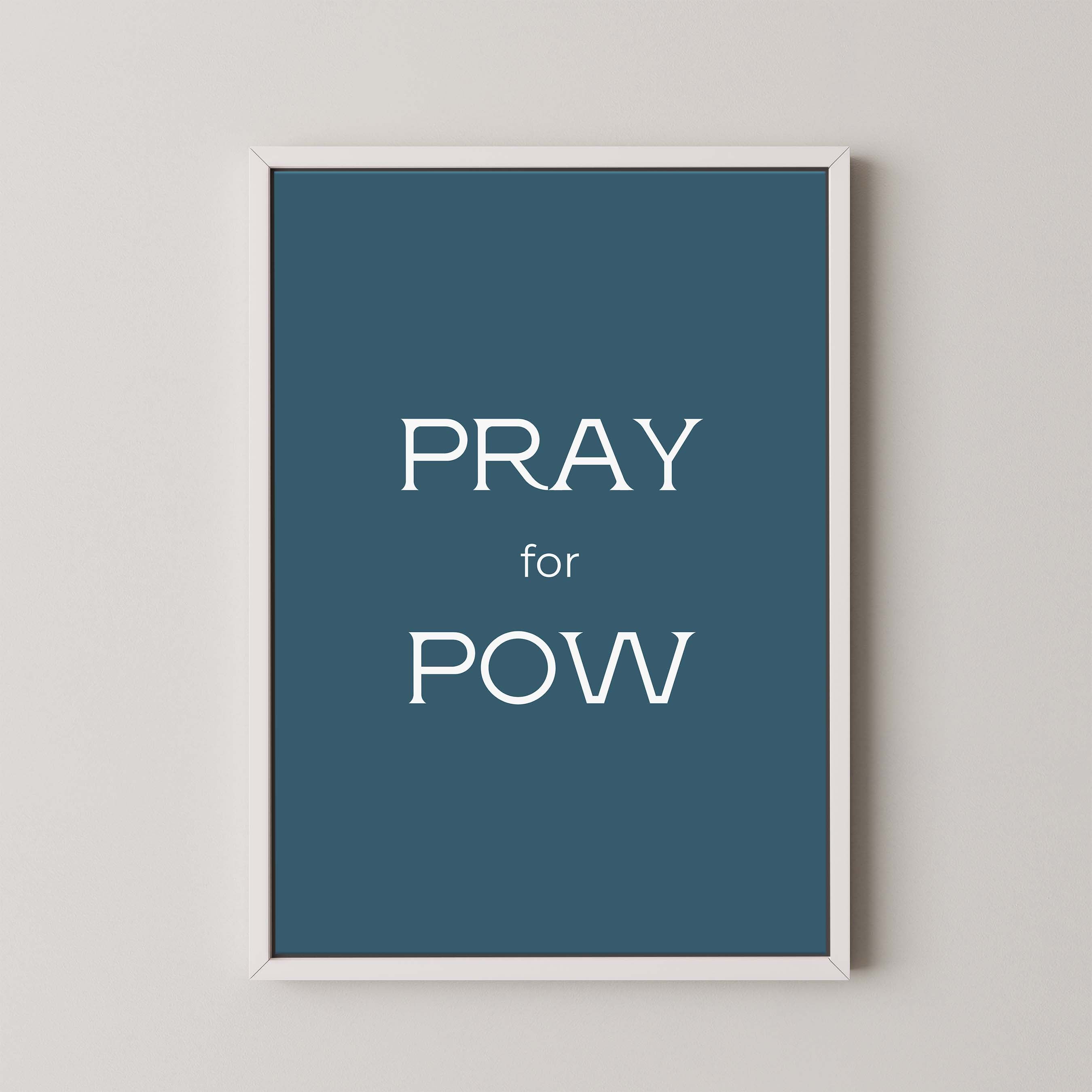 Pray for Pow