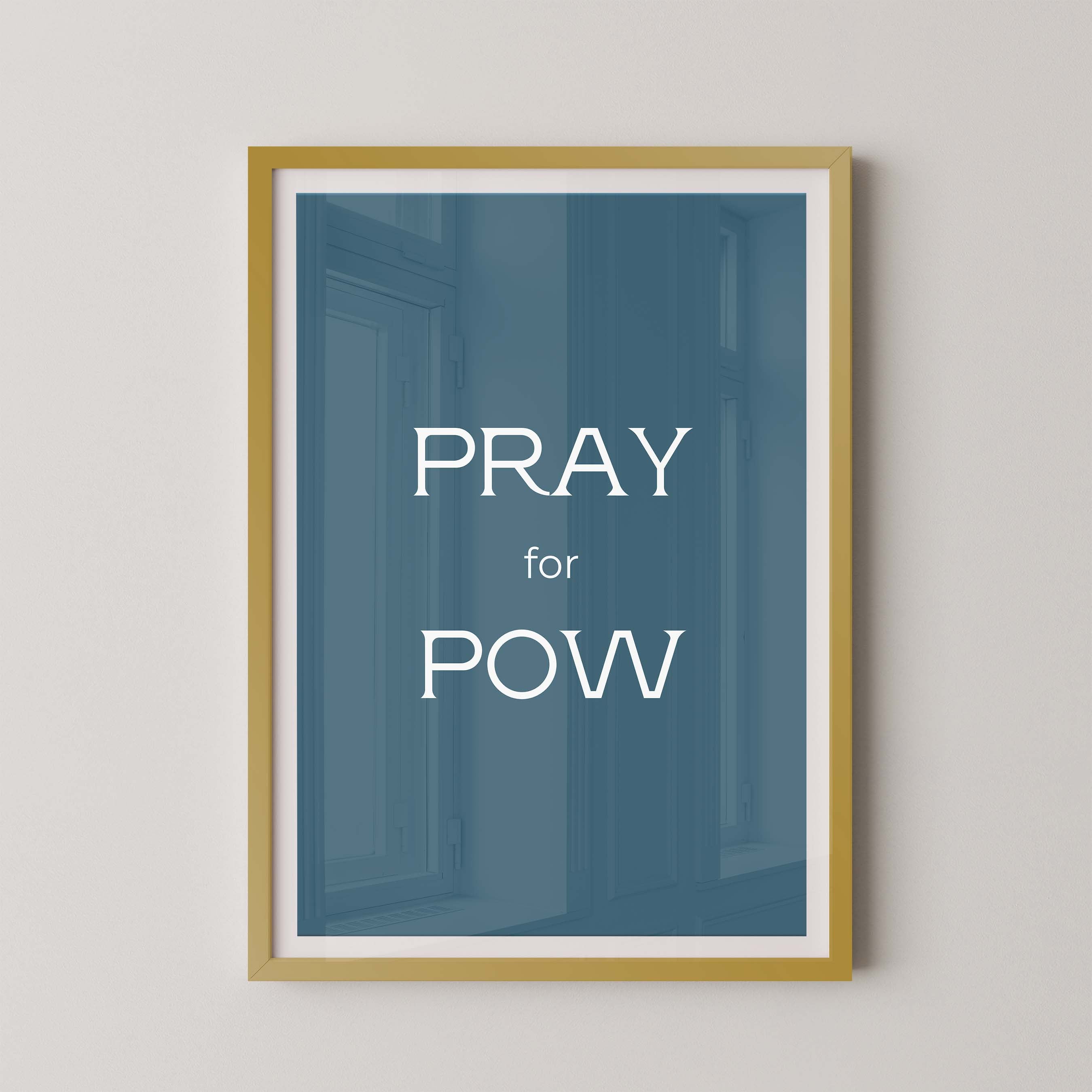 Pray for Pow