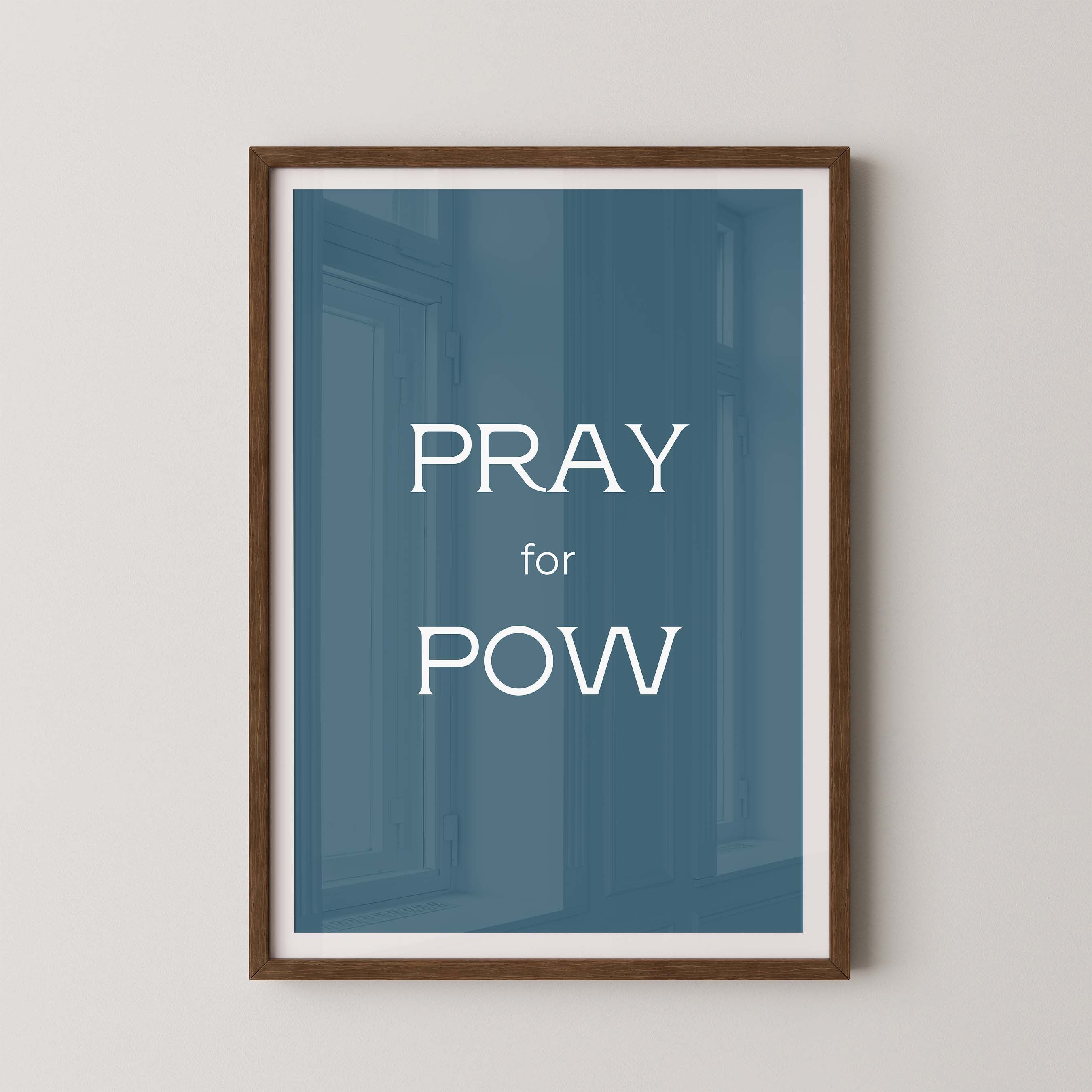 Pray for Pow