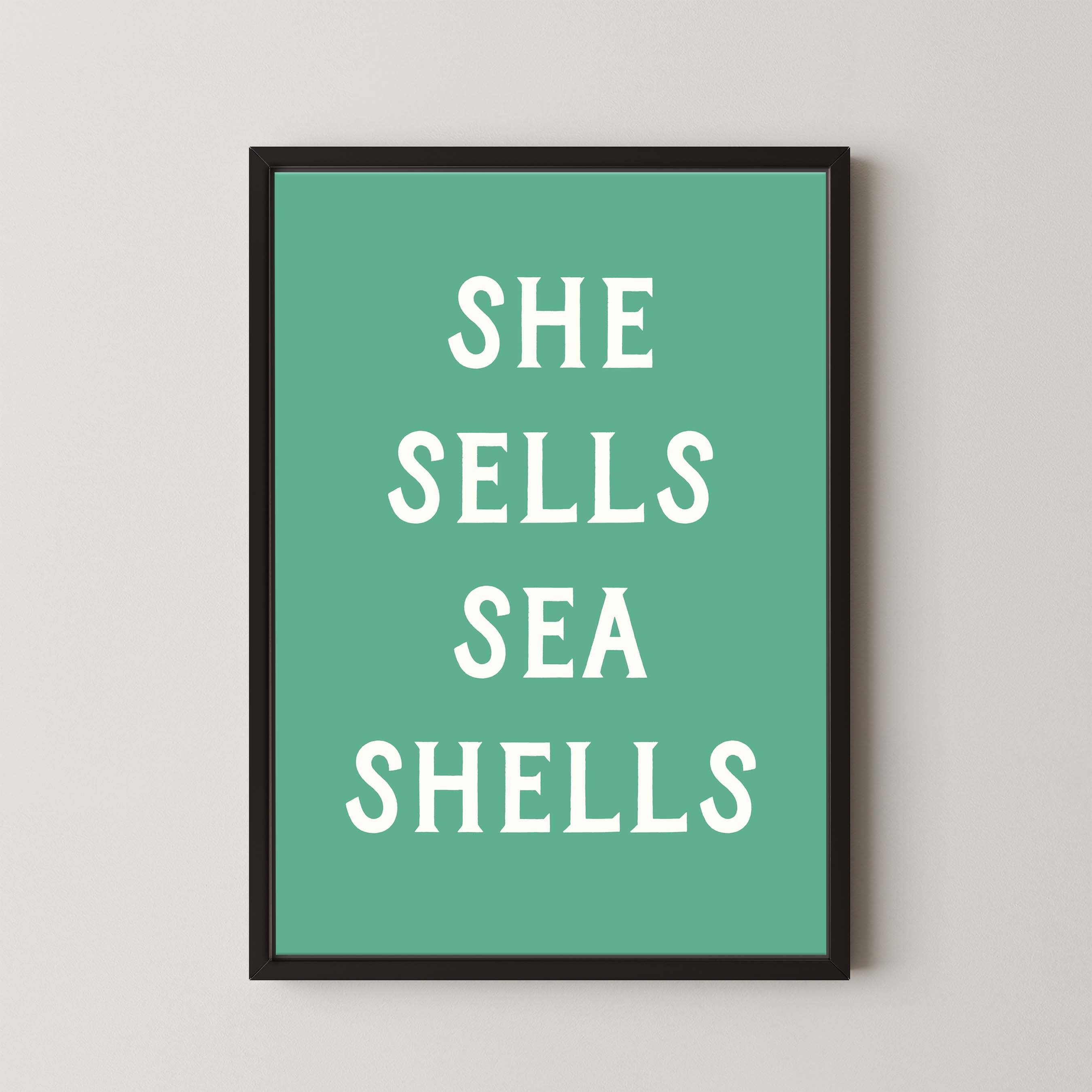She Sells Sea Shells in Green