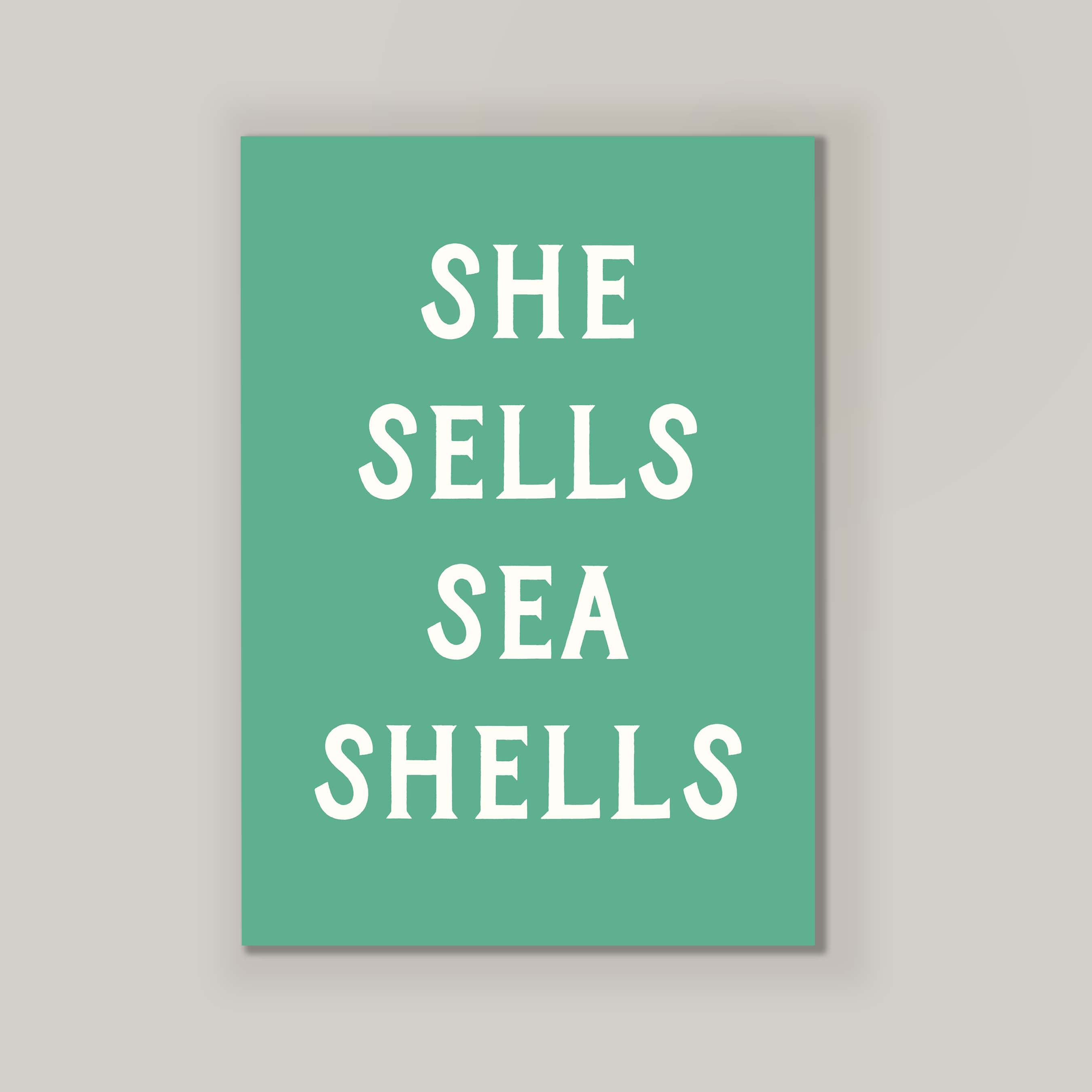 She Sells Sea Shells in Green