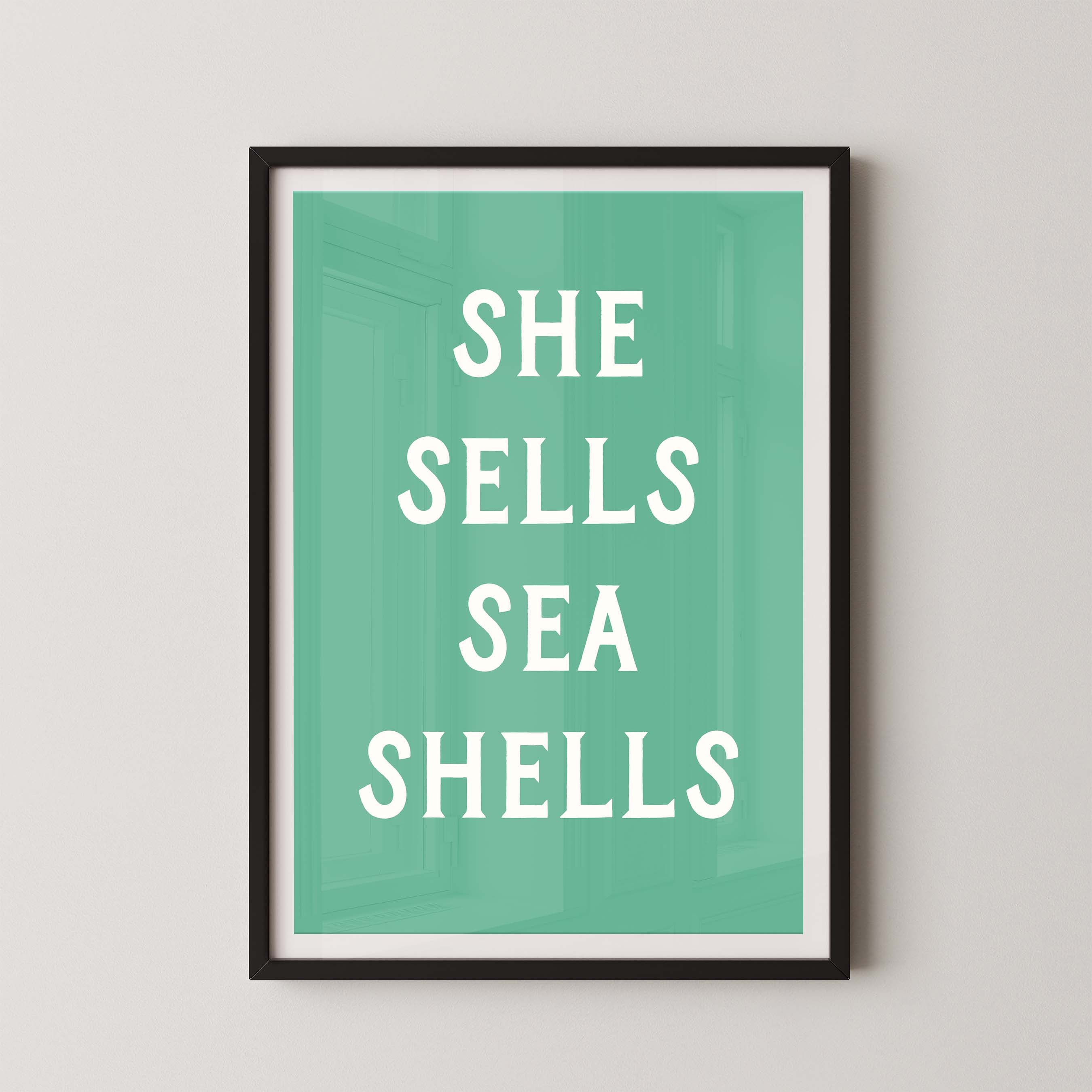 She Sells Sea Shells in Green