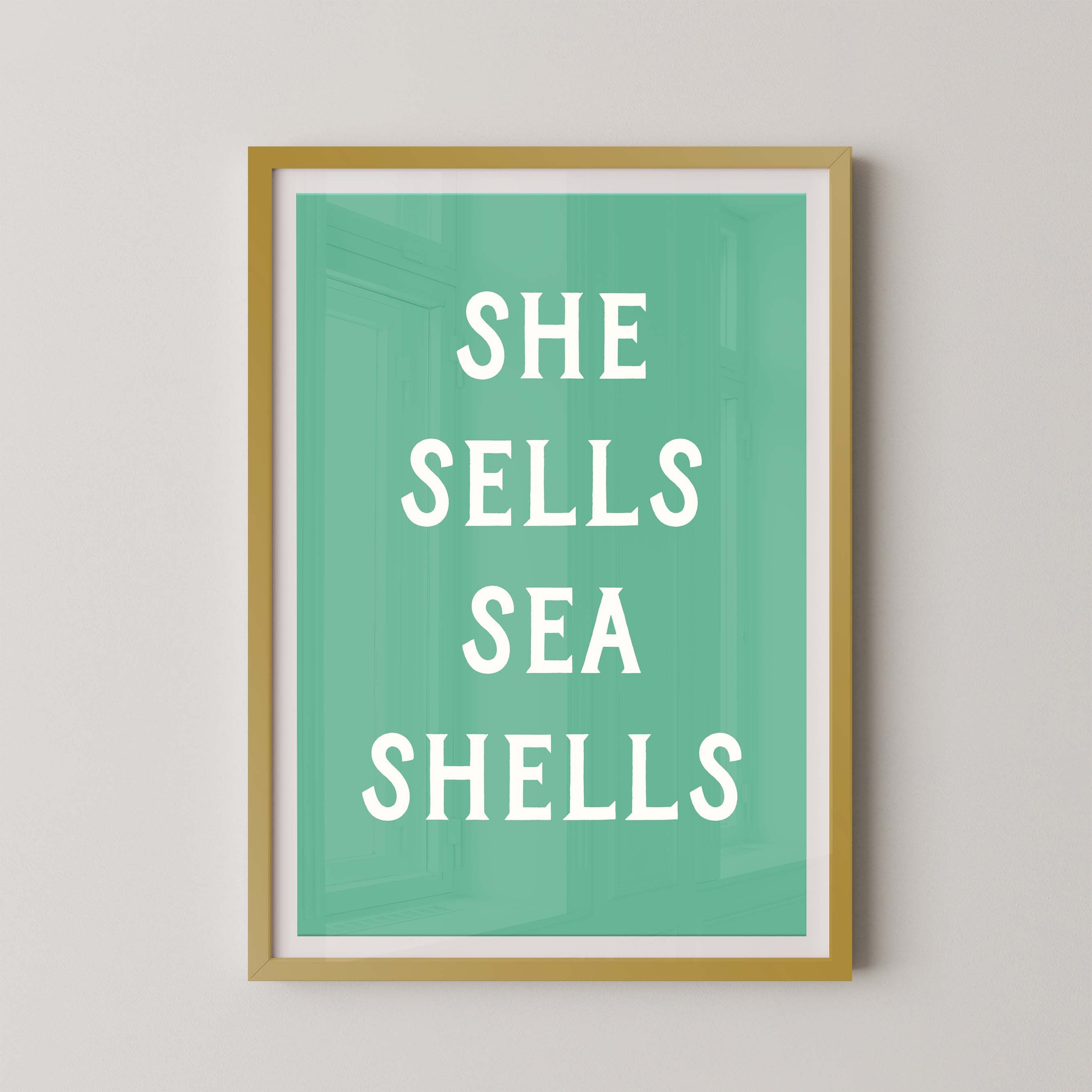 She Sells Sea Shells in Green
