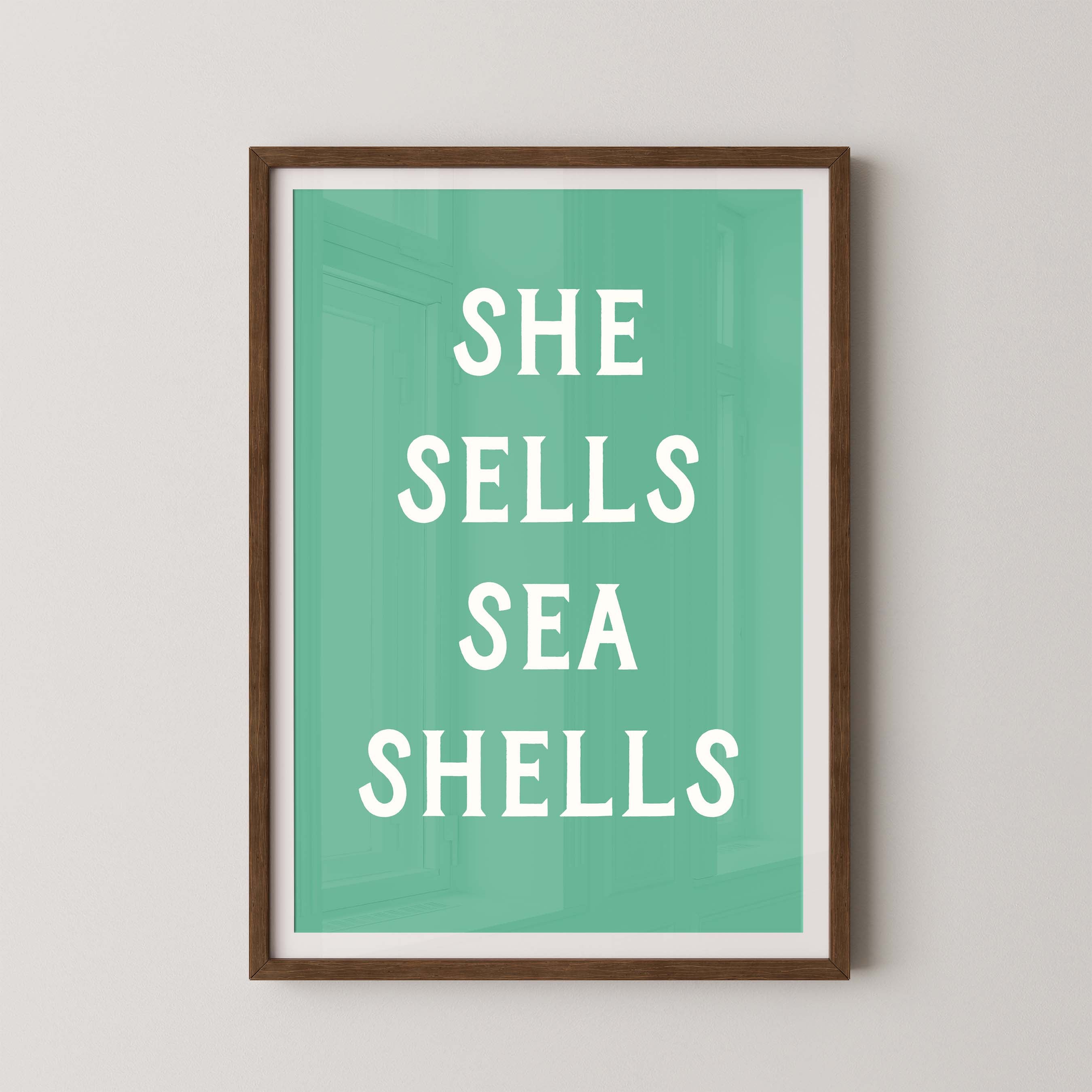 She Sells Sea Shells in Green