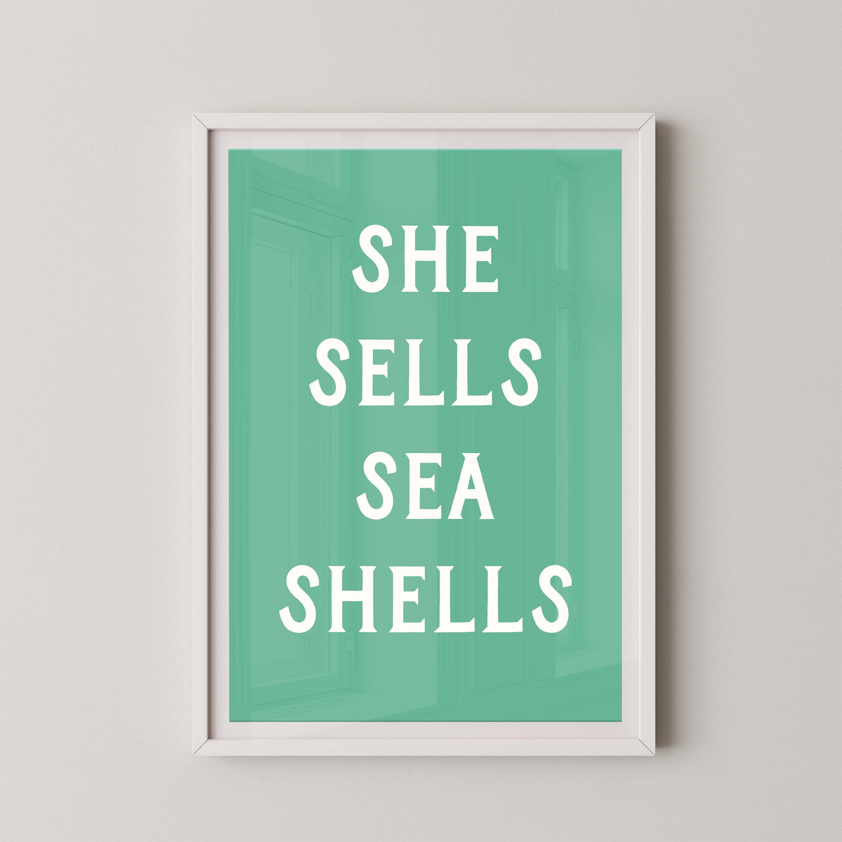 She Sells Sea Shells in Green