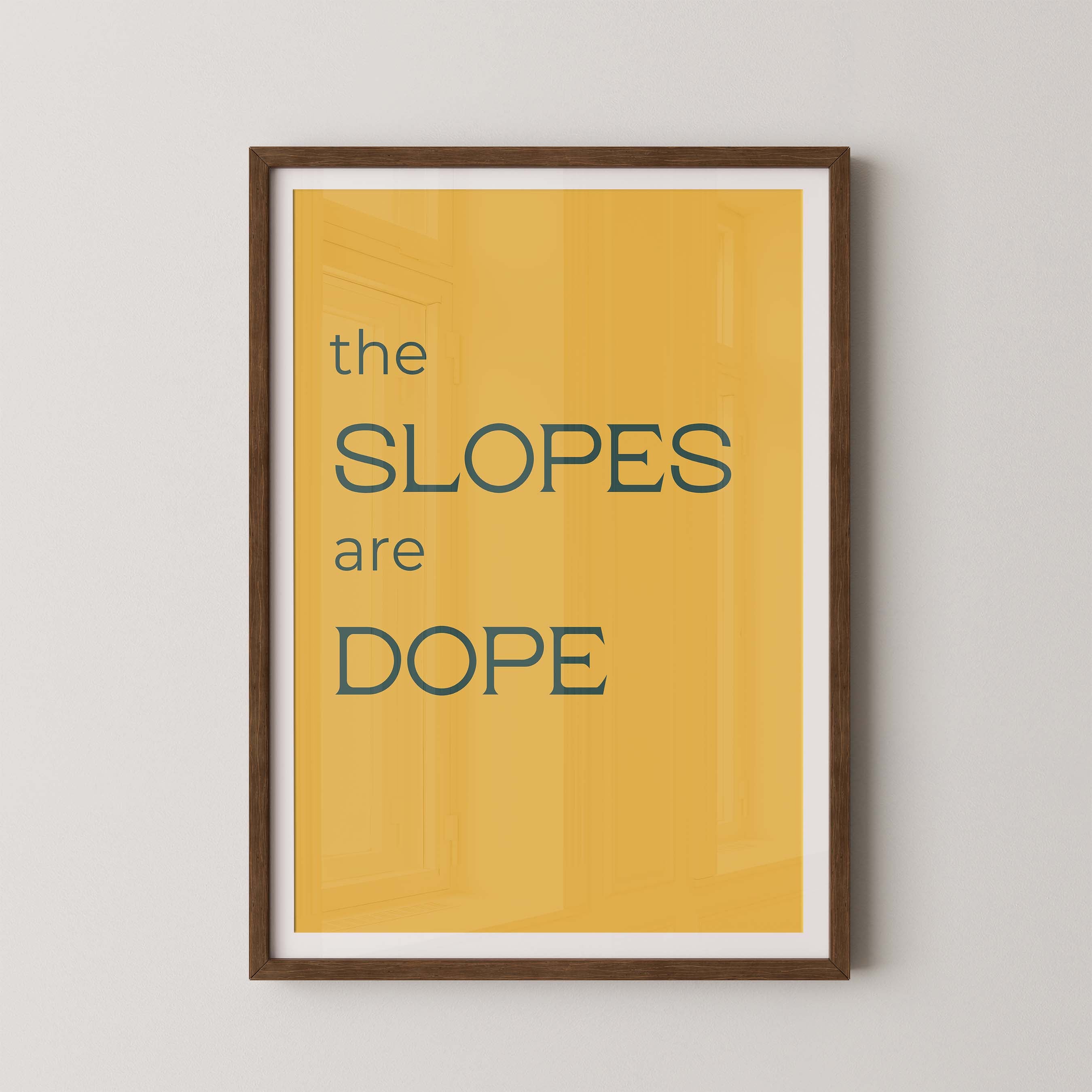 The Slopes are Dope in Gold and Navy