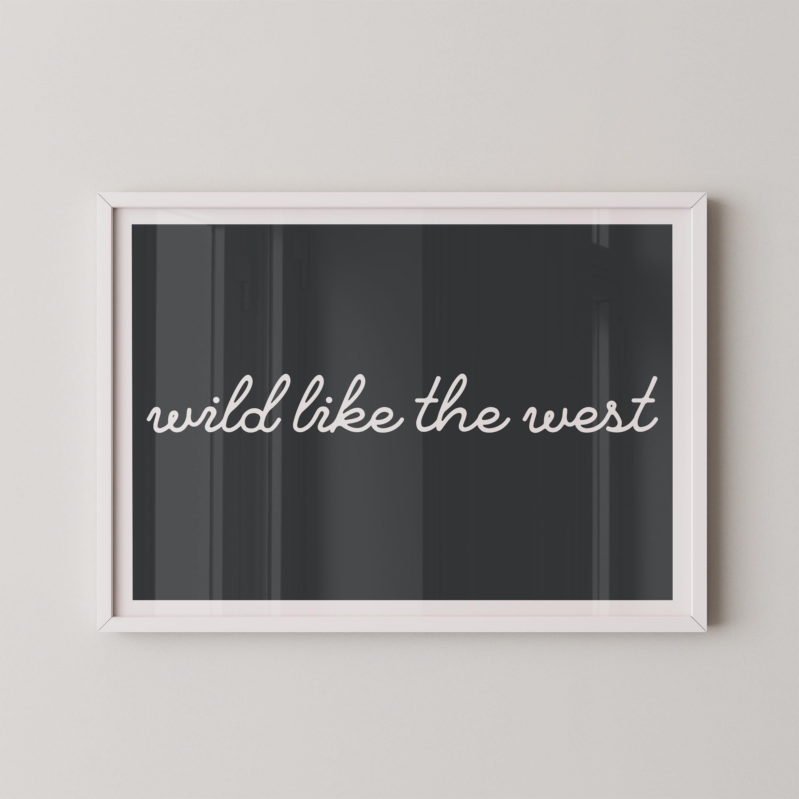 Wild Like the West in Charcoal